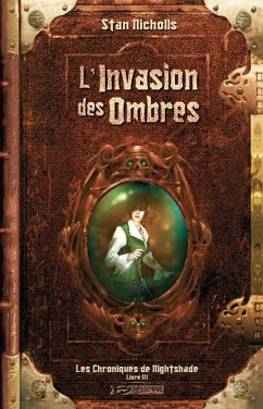 Cover Les Chroniques de Nightshade, T3 : L'Invasion des ombres (eBook, ePUB)