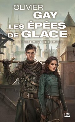 Cover Les Épées de glace, T2 : Le Châtiment de l'Empire (eBook, ePUB)