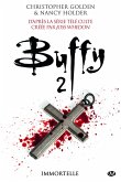 Buffy, T2.3 : Immortelle (eBook, ePUB)