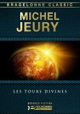 Les Tours divines (eBook, ePUB)
