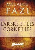 L'Arbre et les Corneilles (eBook, ePUB)