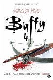 Buffy, T4.1 : Moi, F., 17 ans, tueuse de vampires (eBook, ePUB)