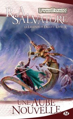 Cover La Légende de Drizzt, T10 : Une Aube nouvelle (eBook, ePUB)