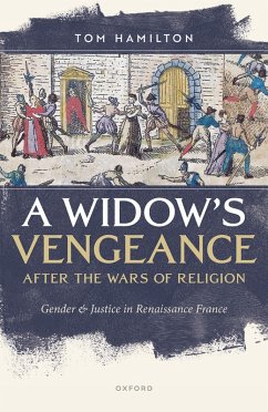 Cover A Widow's Vengeance after the Wars of Religion (eBook, PDF)