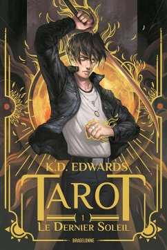 Cover Tarot, T1 : Le Dernier Soleil (eBook, ePUB)