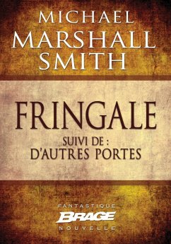 Fringale suivi de D'autres portes (eBook, ePUB) - Marshall, Michael