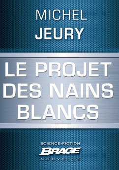 Cover Le Projet des nains blancs (eBook, ePUB)