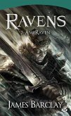 Les Chroniques des Ravens, T7 : ÂmeRaven (eBook, ePUB)