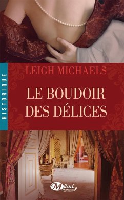Cover Le Boudoir des délices (eBook, ePUB)