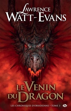 Cover Les Chroniques d'obsidienne, T3 : Le Venin du dragon (eBook, ePUB)