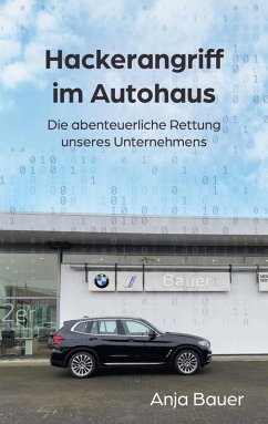 Hackerangriff im Autohaus (eBook, ePUB)