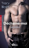 Backstage, T1 : Déchaîne-moi (eBook, ePUB)