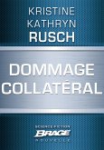 Dommage collatéral (eBook, ePUB) Dommage collatéral (eBook, ePUB)