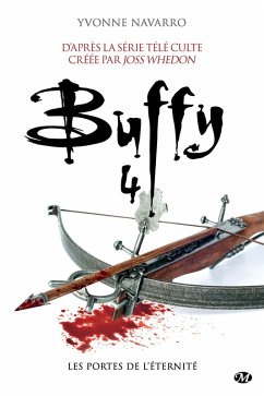 Cover Buffy, T4.3 : Les Portes de l'éternité (eBook, ePUB)