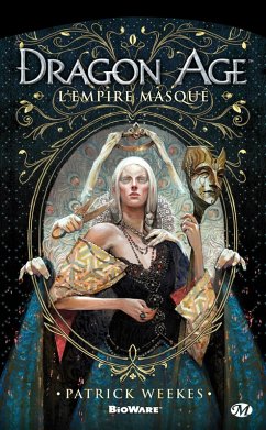 Cover Dragon Age, T1 : Dragon Age - L'Empire masqué (eBook, ePUB)