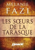 Les Soeurs de la Tarasque (eBook, ePUB) Les Soeurs de la Tarasque (eBook, ePUB)