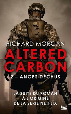 Takeshi Kovacs, T2 : Anges déchus (eBook, ePUB) - Morgan, Richard