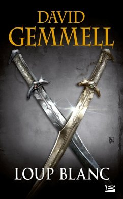 Loup Blanc (eBook, ePUB) - Gemmell, David