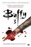 Buffy, T3.3 : Cauchemar d'une fin d'été (eBook, ePUB)
