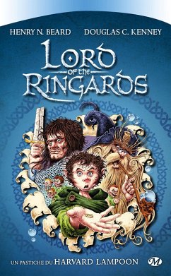 Lord of the Ringards (eBook, ePUB) - Beard, Henry N.; Kenney, Douglas C.