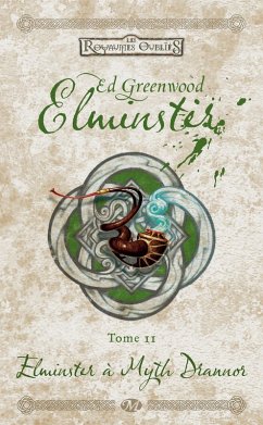 Cover Elminster, T2 : Elminster à Myth Drannor (eBook, ePUB)
