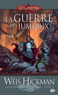 Cover Légendes de Dragonlance, T2 : La Guerre des jumeaux (eBook, ePUB)