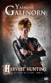Les Soeurs de la lune, T8 : Harvest Hunting (eBook, ePUB)