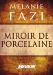 Miroir de porcelaine (eBook, ePUB) - Bild 1