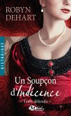Fruit défendu, T3 : Un soupçon d'indécence (eBook, ePUB) Fruit défendu, T3 : Un soupçon d'indécence (eBook, ePUB)