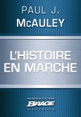 L'Histoire en marche (eBook, ePUB) L'Histoire en marche (eBook, ePUB)