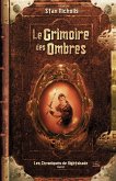 Les Chroniques de Nightshade, T1 : Le Grimoire des Ombres (eBook, ePUB)