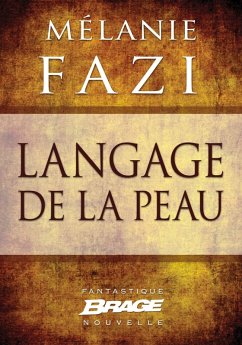 Langage de la peau (eBook, ePUB) - Fazi, Mélanie