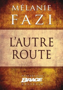 L'Autre Route (eBook, ePUB) - Fazi, Mélanie