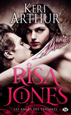 Cover Risa Jones, T1 : Les Anges des ténèbres (eBook, ePUB)