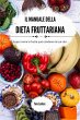 Il manuale della dieta fruttariana... - Bild 1