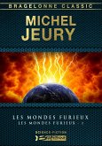 Les Mondes furieux, T1 : Les Mondes furieux (eBook, ePUB)