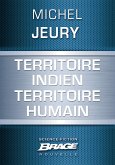 Territoire indien territoire humain (eBook, ePUB)