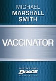 Vaccinator (eBook, ePUB)