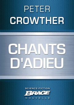 Chants d'adieu (eBook, ePUB) - Crowther, Peter