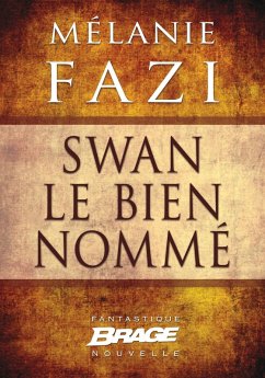 Cover Swan le bien nommé (eBook, ePUB)