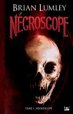 Nécroscope, T1 : Nécroscope (eBook, ePUB)