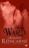 La Confrérie de la dague noire, T8 : L'Amant réincarné (eBook, ePUB)
