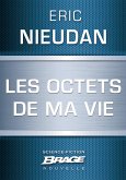 Les Octets de ma vie (eBook, ePUB)