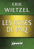 Elamia : Les Roses de Paq (eBook, ePUB)