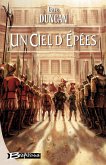 Les Lames du Roi, T3 : Un ciel d'épées (eBook, ePUB) Les Lames du Roi, T3 : Un ciel d'épées (eBook, ePUB)