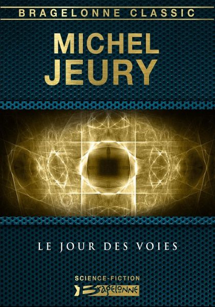 Le Jour des voies (eBook, ePUB)