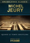 Quand le temps soufflera (eBook, ePUB)