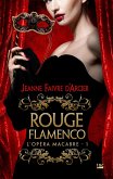 L'Opéra macabre, T1 : Rouge Flamenco (eBook, ePUB)