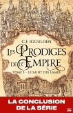 Les Prodiges de l'Empire, T3 : Le Saint des lames (eBook, ePUB)