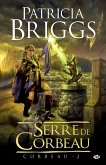 Corbeau, T2 : Serre de Corbeau (eBook, ePUB) Corbeau, T2 : Serre de Corbeau (eBook, ePUB)